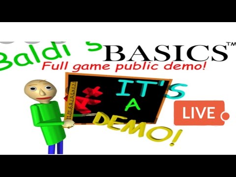 BALDI BASICS FULL GAME DEMO