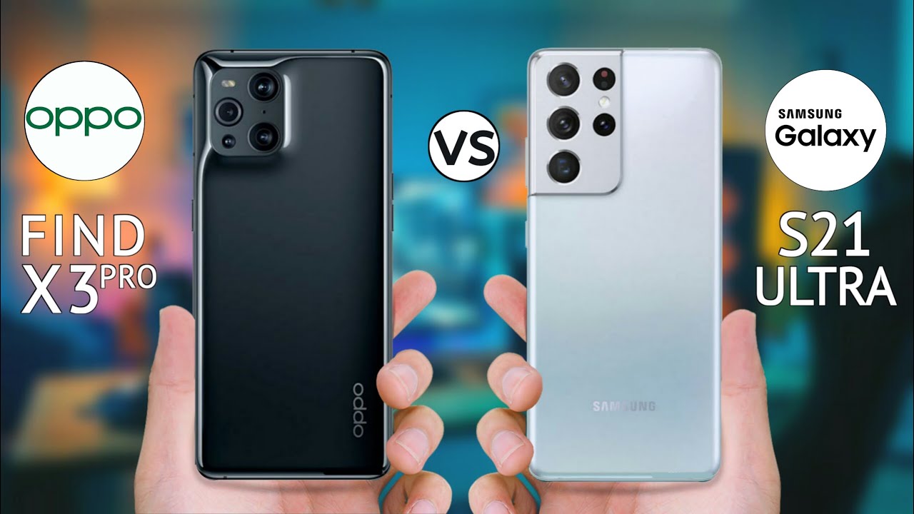 Oppo Find X3 Pro vs Samsung Galaxy S21 Ultra | FIND X3 PRO Full Specifications & Comparison!!