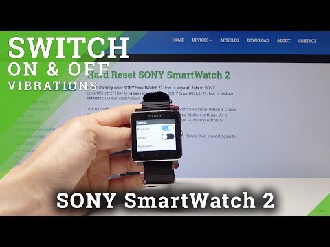 How to Switch On & Off Vibrations in SONY SmartWatch2