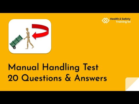 Manual Handling At Work Test | 20 Questions & Answers