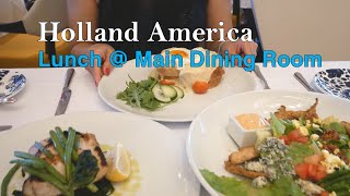 Holland America Lunch Food & Menu at Main Dining Room (Nieuw Statendam)