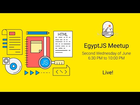 EgyptJS Meetup - June 2020