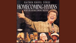 Sheltered In The Arms Of God (Homecoming Hymns Version)