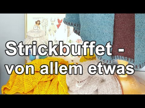 Strickbuffet - von allem etwas | Strickpodcast 84
