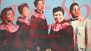 &quot;God Said So&quot; - The Caravans, feat Inez Andrews (1959)