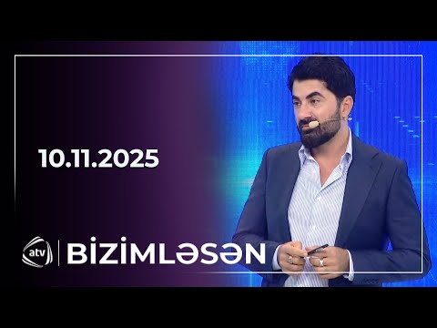 Bizimləsən / 10.11.2025