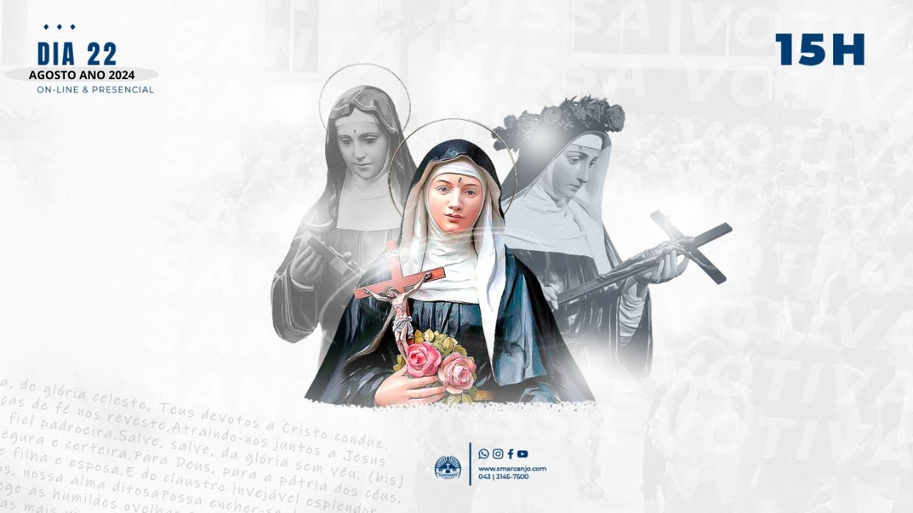 Missa Votiva a Santa Rita de Cássia - 15h - Dia 22 Agosto ano 2024.