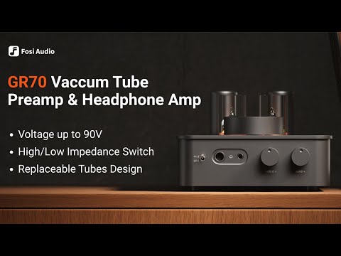 Fosi Audio GR70 Tube Headphone Amp