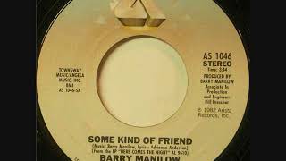 Barry Manilow * Some Kind of Friend   1982   HQ