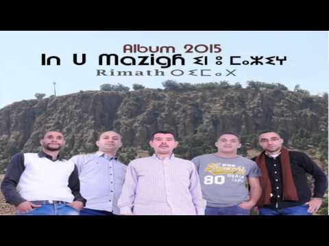 In U Mazigh - 4-Iryzam "Album Rimath 2015 "