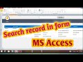 Microsoft Access Search Form - MS Access Search For Record by TextBox