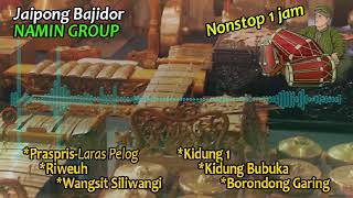 Download lagu Jaipong Bajidor Namin Group Nonstop 'Praspris' mp3