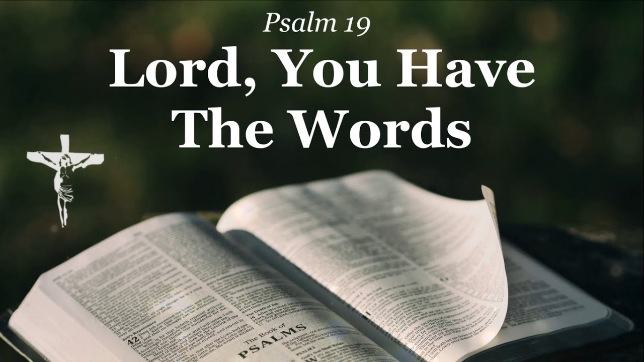 Psalm 19: Lord You Have The Words | Joncas Setting | Cantor & Choir w/Lyrics | Sunday 7pm Choir