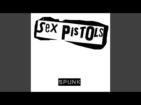 Sex Pistols I Wanna Be