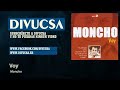 Moncho - Voy