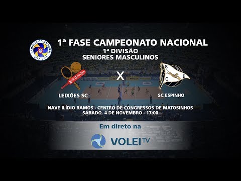 Leixões SC vs SC Espinho - 1ª Fase Campeonato Nacional 1ª Divisão Seniores Masculinos
