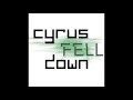 Cyrus Fell Down - Program 0071 