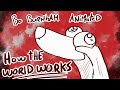 Bo Burnham Animated That Is How The World Works