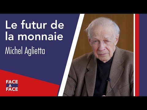 Le futur de la monnaie | Dialogue entre Michel Aglietta et Laurence Scialom