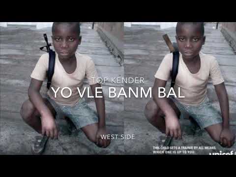 Top Kender yo vle banm bal