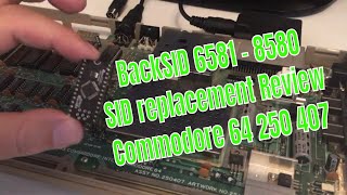 BackSID 6581 - 8580 SID replacement Review Commodore 64 250407