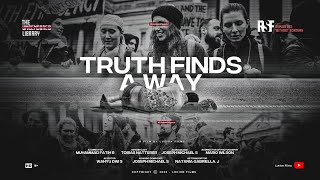 Truth Finds A Way | A Short Documentary