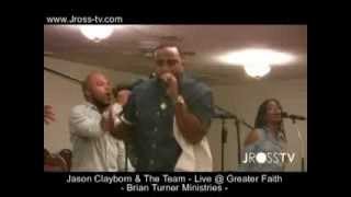 James Ross @ (Gospel) Jason Clayborn & The Team - 