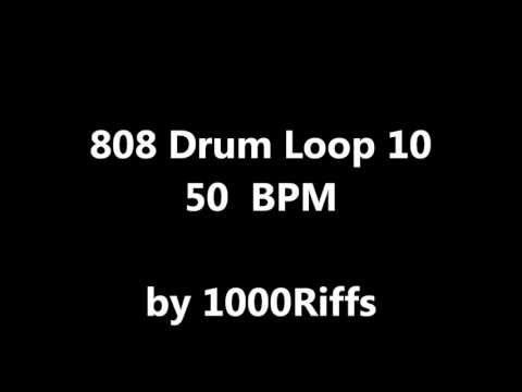 808 Drum Loop #  10 : 50 BPM - Beats Per Minute