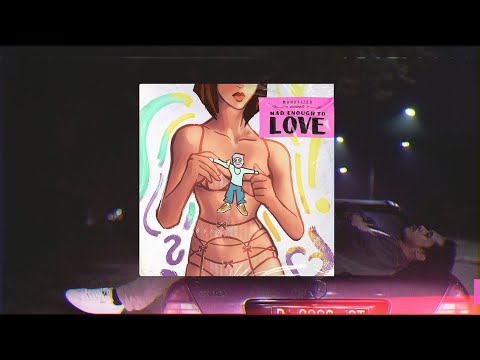 Manutized  -  Mad Enough to Love 【﻿ｏｆｆｉｃｉａｌ　ｖｉｓｕａｌｉｚｅｒ】