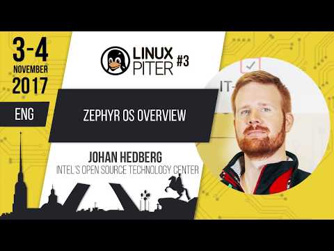 [ENG] Johan Hedberg:"Zephyr OS Overview"