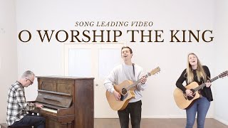 O Worship The King (Acoustic Song Leading Video) // Emu Music