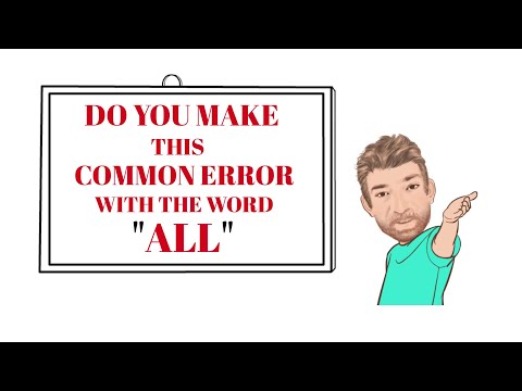 Do You Make this Common Error with the Word All - COMMON ERRORS (63) Animated English Tutor Nick P