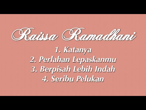 Playlist Raissa Ramadhani