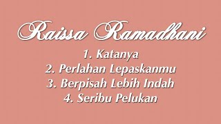 Download lagu Playlist Raissa Ramadhani mp3 Download lagu Playlist Raissa Ramadhani mp3