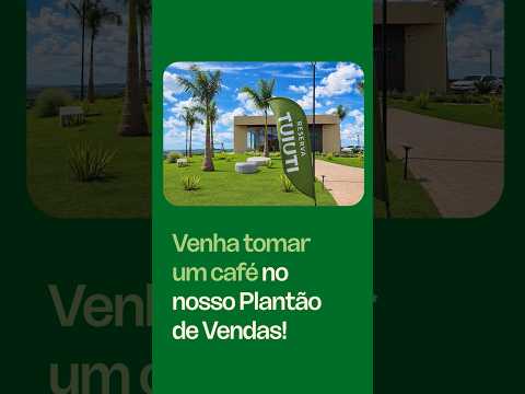 Plantão de Vendas Reserva Tuiuti | Maringá-PR