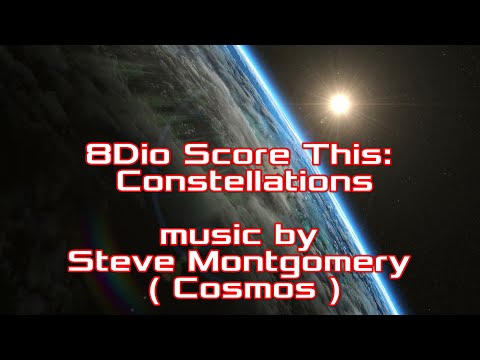 8Dio Score This: Constellations- Steve Montgomery ( Cosmos )
