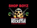 Shop Boyz - Party Like a Rockstar (Cassady ...
