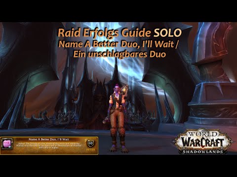Raid Erfolgs Guide -  Name A Better Duo, I'll Wait / Ein unschlagbares Duo | SOLO