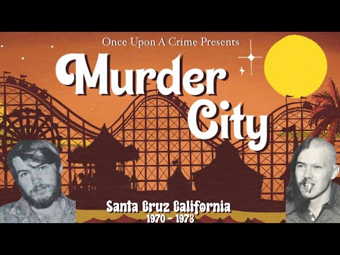🌊🔪 "Murder City: Santa Cruz's Darkest Years - 1970 to 1973" #TrueCrime #SantaCruz #MurderCity