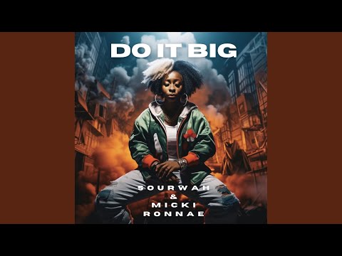 Do It Big
