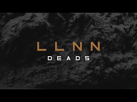 LLNN - Deads (Full Album)