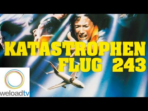 Katastrophenflug 243 - Chaos über den Wolken (Katastrophenfilme deutsch ganzer film)