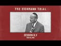 The Eichmann Trial: Session 45 (subtitled)
