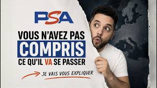 PSA OUVRE EN EUROPE... ET PERSONNE N’EST PRÊT