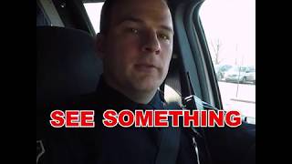 See Something, Say Something - West Chester Police Department