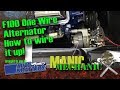 F100 How to One Wire Alternator With American Autowire Harness