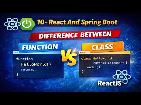10 React And Spring Boot Difference Between Function And Class Component Reactjs