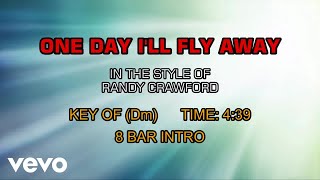 Randy Crawford - One Day I&#39;ll Fly Away (Karaoke)