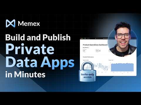 Private Apps in Memex: Ship Internal Data Tools in Minutes