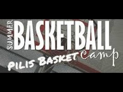 Summer Basketball Camp I Pilis Basket - Hungary